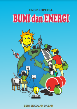 ENSIKLOPEDIA BUMI DAN ENERGI